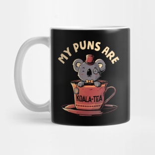 My Puns Are Koala Tea Mug